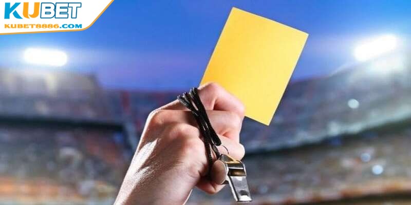 Tóm tắt thông tin về kèo phạt thẻ trong sự kiện bóng đá